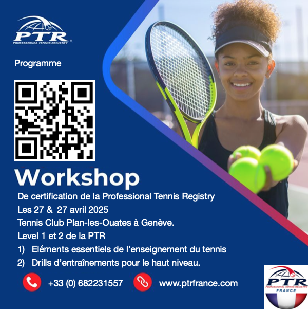 Patch de presentation du workshop de certification de la Professional Tennis registry en France les 26 et 27 avril 2025 prêt de Geneve