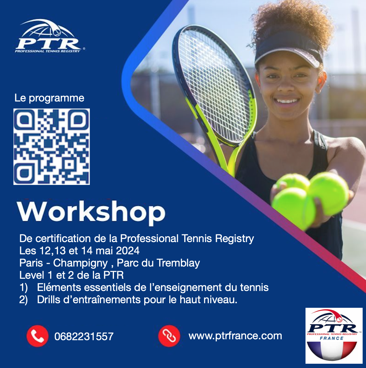 Informations sur le workshop de certification d'enseignant et d'enseignante de tennis de la professional tennis registry France 